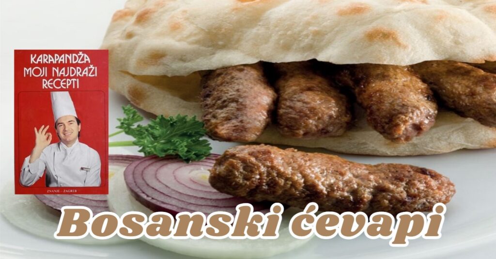 BOSANSKI ČEVAPI