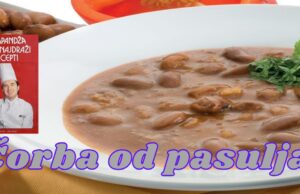 Čorba od pasulja – KUHANJE.NET Čorba od pasulja