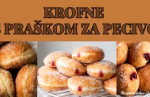 KROFNE S PRAŠKOM ZA PECIVO – KUHINJA.NET KROFNE S PRAŠKOM ZA PECIVO