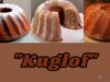 ” Kuglof ” – KUHANJE.NET Kuglof