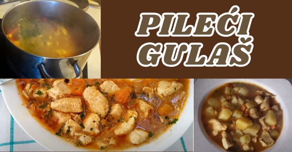 PILEĆI GULAŠ