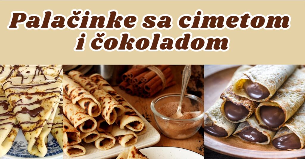 Palačinke sa cimetom i čokoladom