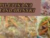 ” Piletina na mandarinski ” – KUHANJE.NET Piletina na mandarinski