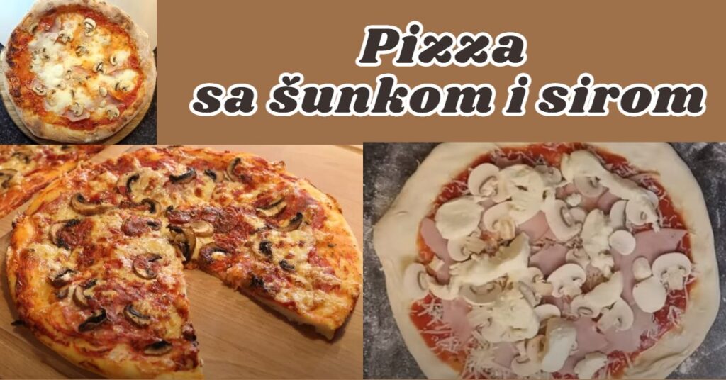 Pizza sa šunkom i sirom