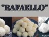 ” RAFAELO ” – KUHANJE.NET RAFAELLO