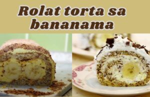 ” Rolat torta sa bananama ” – KUHANJE.NET Rolat torta sa bananama - DOMAĆA KUHINJA