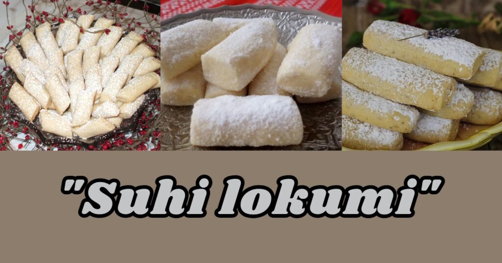 Suhi lokumi